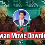 Jawan Movie Download Kaise Kare